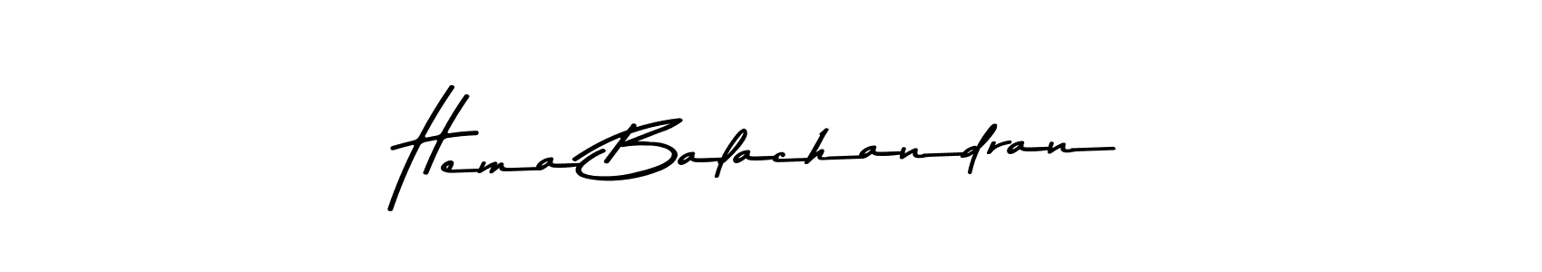 Design your own signature with our free online signature maker. With this signature software, you can create a handwritten (Asem Kandis PERSONAL USE) signature for name Hema Balachandran. Hema Balachandran signature style 9 images and pictures png