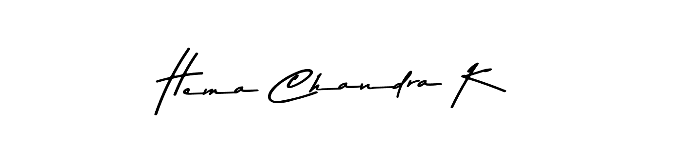 You should practise on your own different ways (Asem Kandis PERSONAL USE) to write your name (Hema Chandra K) in signature. don't let someone else do it for you. Hema Chandra K signature style 9 images and pictures png