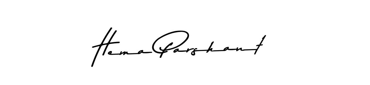 Design your own signature with our free online signature maker. With this signature software, you can create a handwritten (Asem Kandis PERSONAL USE) signature for name Hema Parshant. Hema Parshant signature style 9 images and pictures png