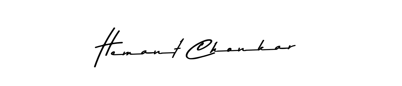 Use a signature maker to create a handwritten signature online. With this signature software, you can design (Asem Kandis PERSONAL USE) your own signature for name Hemant Chonkar. Hemant Chonkar signature style 9 images and pictures png