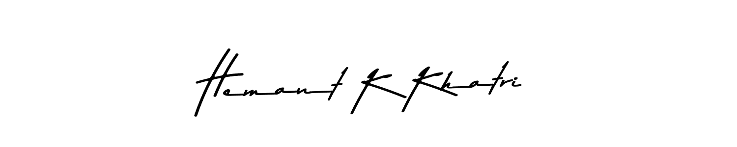 if you are searching for the best signature style for your name Hemant K Khatri. so please give up your signature search. here we have designed multiple signature styles  using Asem Kandis PERSONAL USE. Hemant K Khatri signature style 9 images and pictures png