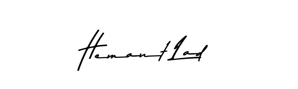 Design your own signature with our free online signature maker. With this signature software, you can create a handwritten (Asem Kandis PERSONAL USE) signature for name Hemant Lad. Hemant Lad signature style 9 images and pictures png