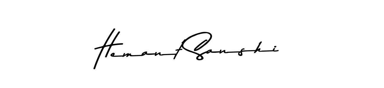 Make a beautiful signature design for name Hemant Sanshi. With this signature (Asem Kandis PERSONAL USE) style, you can create a handwritten signature for free. Hemant Sanshi signature style 9 images and pictures png