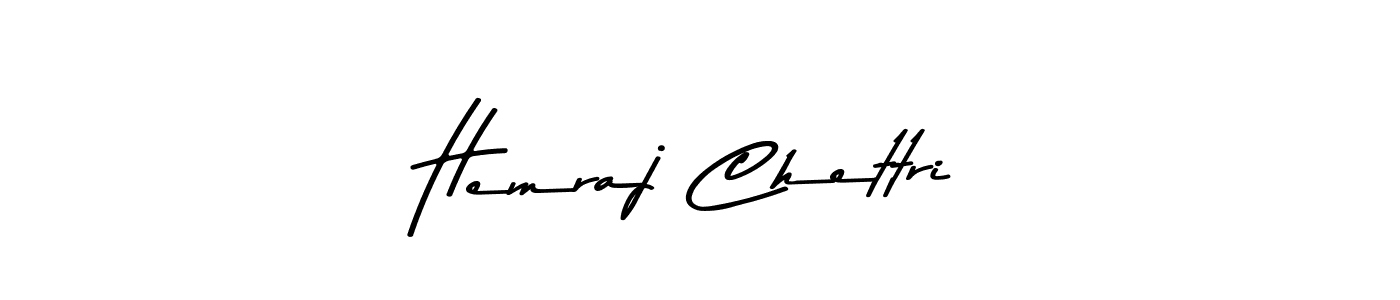 Hemraj Chettri stylish signature style. Best Handwritten Sign (Asem Kandis PERSONAL USE) for my name. Handwritten Signature Collection Ideas for my name Hemraj Chettri. Hemraj Chettri signature style 9 images and pictures png