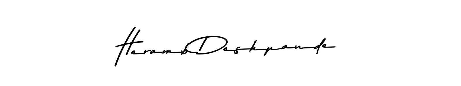 Asem Kandis PERSONAL USE is a professional signature style that is perfect for those who want to add a touch of class to their signature. It is also a great choice for those who want to make their signature more unique. Get Heramb Deshpande name to fancy signature for free. Heramb Deshpande signature style 9 images and pictures png