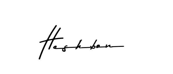 Make a beautiful signature design for name Heshbon. Use this online signature maker to create a handwritten signature for free. Heshbon signature style 9 images and pictures png