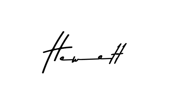 How to make Hewett signature? Asem Kandis PERSONAL USE is a professional autograph style. Create handwritten signature for Hewett name. Hewett signature style 9 images and pictures png