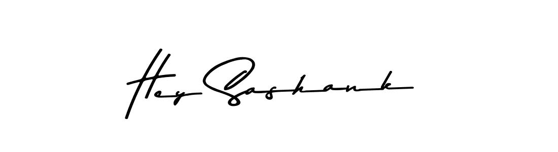Hey Sashank stylish signature style. Best Handwritten Sign (Asem Kandis PERSONAL USE) for my name. Handwritten Signature Collection Ideas for my name Hey Sashank. Hey Sashank signature style 9 images and pictures png