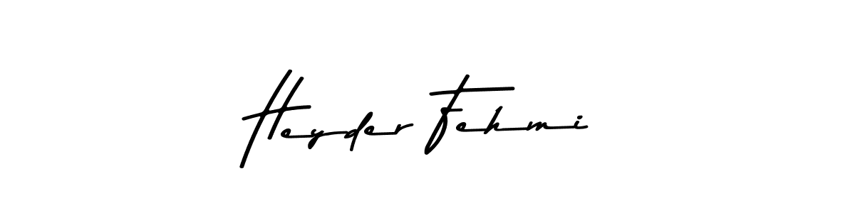 Design your own signature with our free online signature maker. With this signature software, you can create a handwritten (Asem Kandis PERSONAL USE) signature for name Heyder Fehmi. Heyder Fehmi signature style 9 images and pictures png