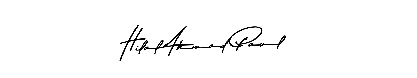 Here are the top 10 professional signature styles for the name Hilal Ahmad Paul. These are the best autograph styles you can use for your name. Hilal Ahmad Paul signature style 9 images and pictures png