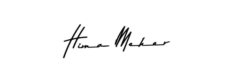 How to make Hima Meher signature? Asem Kandis PERSONAL USE is a professional autograph style. Create handwritten signature for Hima Meher name. Hima Meher signature style 9 images and pictures png