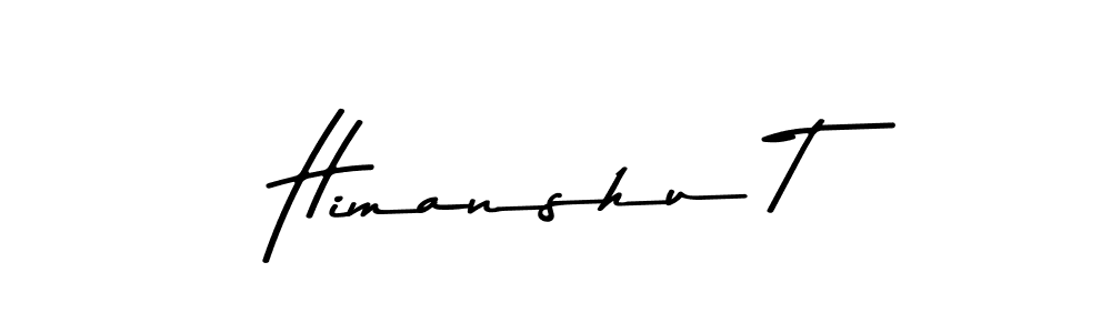 Design your own signature with our free online signature maker. With this signature software, you can create a handwritten (Asem Kandis PERSONAL USE) signature for name Himanshu T. Himanshu T signature style 9 images and pictures png