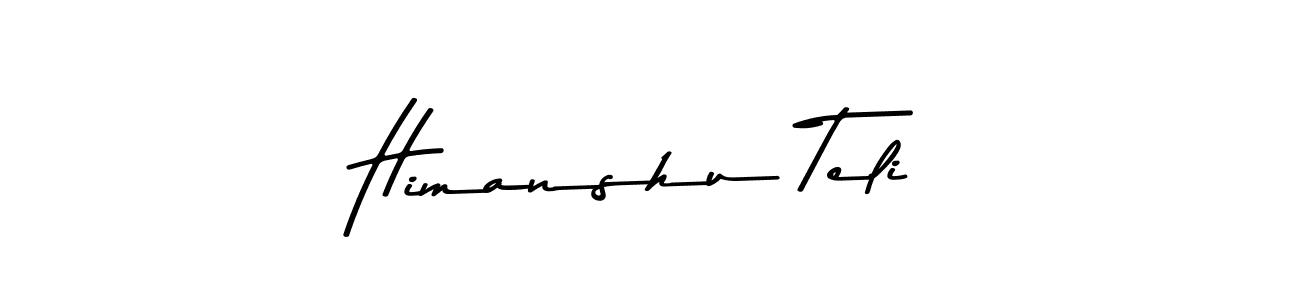 Use a signature maker to create a handwritten signature online. With this signature software, you can design (Asem Kandis PERSONAL USE) your own signature for name Himanshu Teli. Himanshu Teli signature style 9 images and pictures png