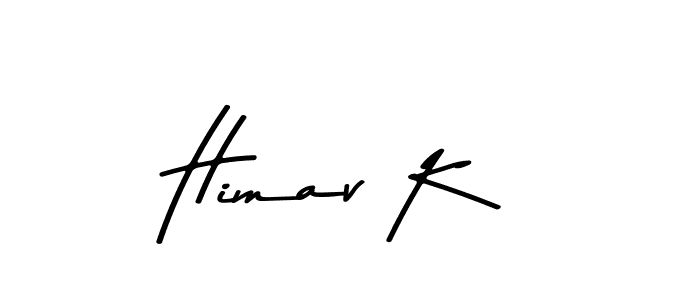 How to make Himav K name signature. Use Asem Kandis PERSONAL USE style for creating short signs online. This is the latest handwritten sign. Himav K signature style 9 images and pictures png