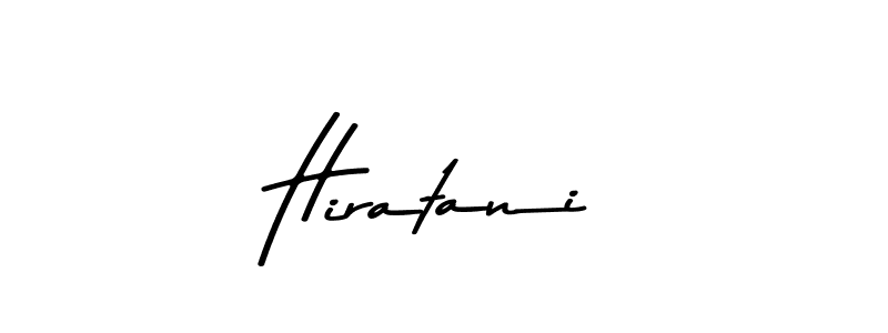 You should practise on your own different ways (Asem Kandis PERSONAL USE) to write your name (Hiratani) in signature. don't let someone else do it for you. Hiratani signature style 9 images and pictures png