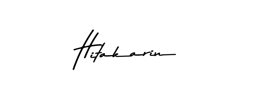 Design your own signature with our free online signature maker. With this signature software, you can create a handwritten (Asem Kandis PERSONAL USE) signature for name Hitakarin. Hitakarin signature style 9 images and pictures png