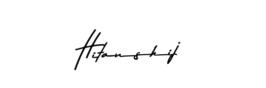 Also You can easily find your signature by using the search form. We will create Hitanshij name handwritten signature images for you free of cost using Asem Kandis PERSONAL USE sign style. Hitanshij signature style 9 images and pictures png