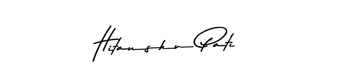 How to make Hitanshu Pati name signature. Use Asem Kandis PERSONAL USE style for creating short signs online. This is the latest handwritten sign. Hitanshu Pati signature style 9 images and pictures png