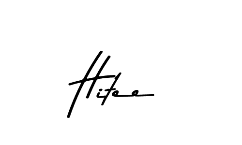 Hitee stylish signature style. Best Handwritten Sign (Asem Kandis PERSONAL USE) for my name. Handwritten Signature Collection Ideas for my name Hitee. Hitee signature style 9 images and pictures png