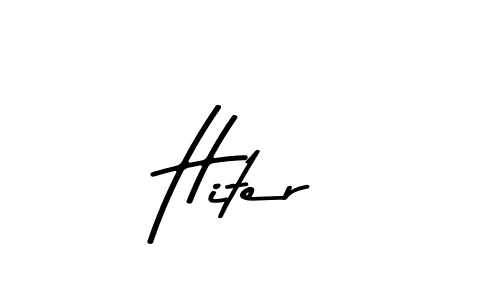 You should practise on your own different ways (Asem Kandis PERSONAL USE) to write your name (Hiter) in signature. don't let someone else do it for you. Hiter signature style 9 images and pictures png