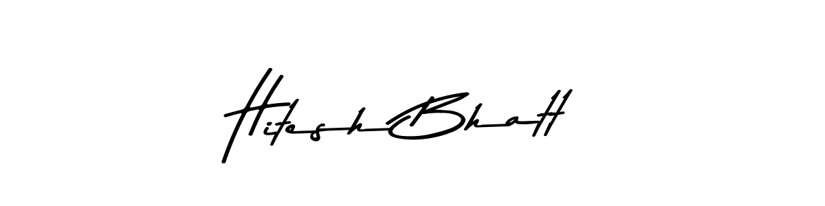 Design your own signature with our free online signature maker. With this signature software, you can create a handwritten (Asem Kandis PERSONAL USE) signature for name Hitesh Bhatt. Hitesh Bhatt signature style 9 images and pictures png