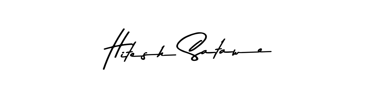 How to make Hitesh Satawe signature? Asem Kandis PERSONAL USE is a professional autograph style. Create handwritten signature for Hitesh Satawe name. Hitesh Satawe signature style 9 images and pictures png