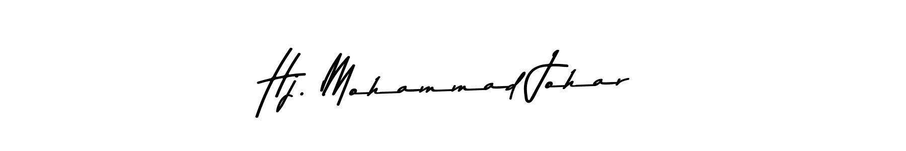 Make a beautiful signature design for name Hj. Mohammad Johar. With this signature (Asem Kandis PERSONAL USE) style, you can create a handwritten signature for free. Hj. Mohammad Johar signature style 9 images and pictures png