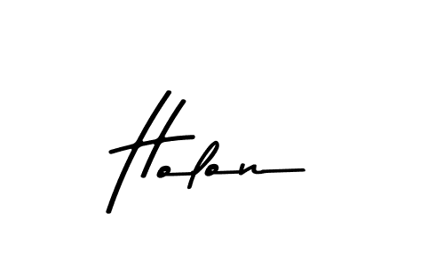 Make a beautiful signature design for name Holon. With this signature (Asem Kandis PERSONAL USE) style, you can create a handwritten signature for free. Holon signature style 9 images and pictures png