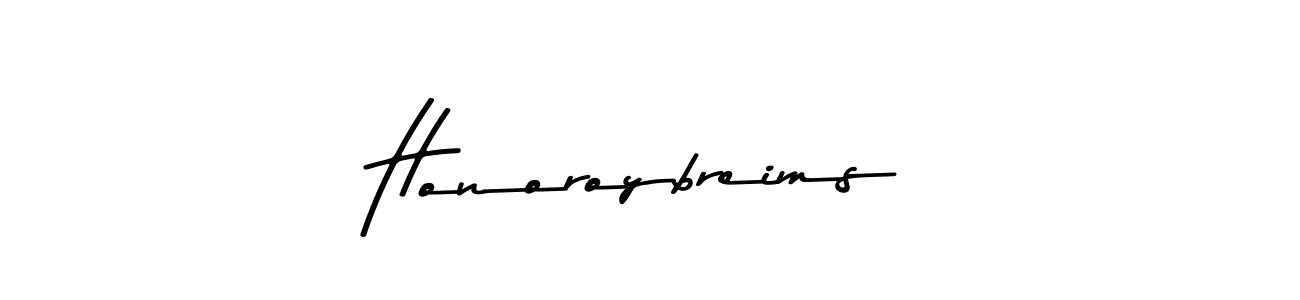 Create a beautiful signature design for name Honoroybreims. With this signature (Asem Kandis PERSONAL USE) fonts, you can make a handwritten signature for free. Honoroybreims signature style 9 images and pictures png