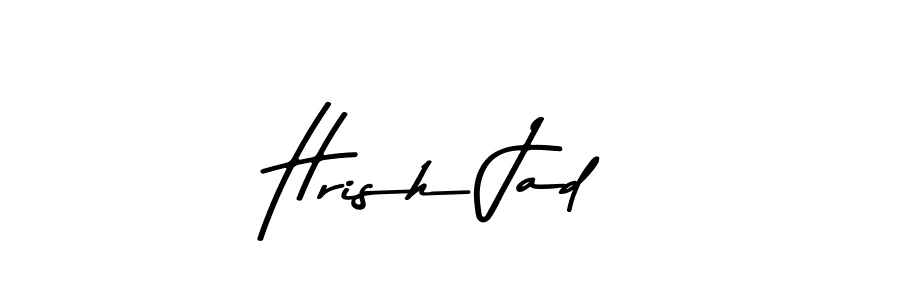 Make a short Hrish Jad signature style. Manage your documents anywhere anytime using Asem Kandis PERSONAL USE. Create and add eSignatures, submit forms, share and send files easily. Hrish Jad signature style 9 images and pictures png