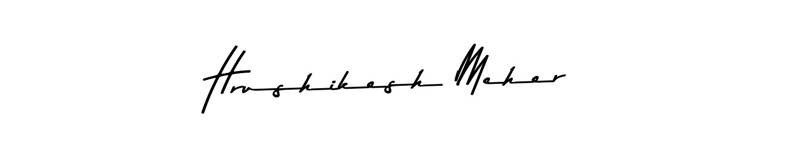 Design your own signature with our free online signature maker. With this signature software, you can create a handwritten (Asem Kandis PERSONAL USE) signature for name Hrushikesh Meher. Hrushikesh Meher signature style 9 images and pictures png