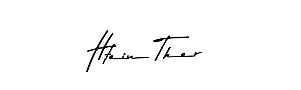 Also we have Htein Ther name is the best signature style. Create professional handwritten signature collection using Asem Kandis PERSONAL USE autograph style. Htein Ther signature style 9 images and pictures png