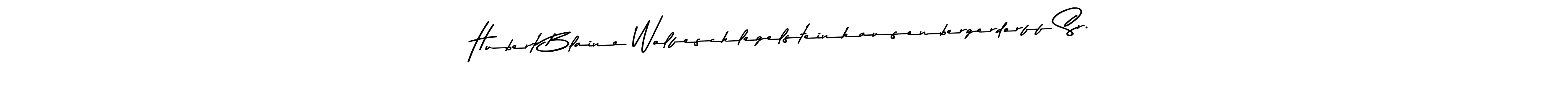 Design your own signature with our free online signature maker. With this signature software, you can create a handwritten (Asem Kandis PERSONAL USE) signature for name Hubert Blaine Wolfeschlegelsteinhausenbergerdorff Sr.. Hubert Blaine Wolfeschlegelsteinhausenbergerdorff Sr. signature style 9 images and pictures png