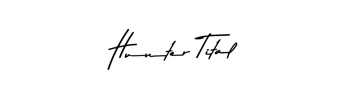 Check out images of Autograph of Hunter Tital name. Actor Hunter Tital Signature Style. Asem Kandis PERSONAL USE is a professional sign style online. Hunter Tital signature style 9 images and pictures png