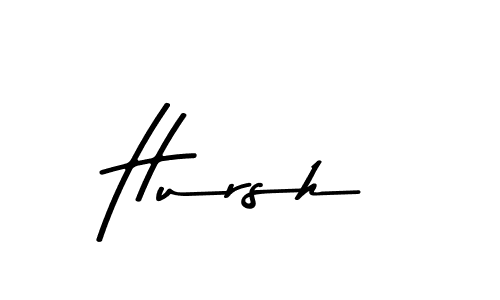 Make a beautiful signature design for name Hursh. With this signature (Asem Kandis PERSONAL USE) style, you can create a handwritten signature for free. Hursh signature style 9 images and pictures png