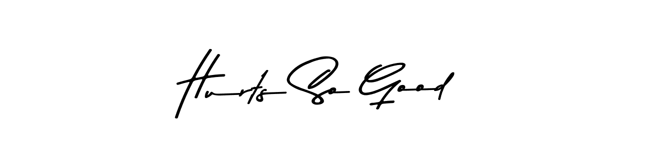 This is the best signature style for the Hurts So Good name. Also you like these signature font (Asem Kandis PERSONAL USE). Mix name signature. Hurts So Good signature style 9 images and pictures png