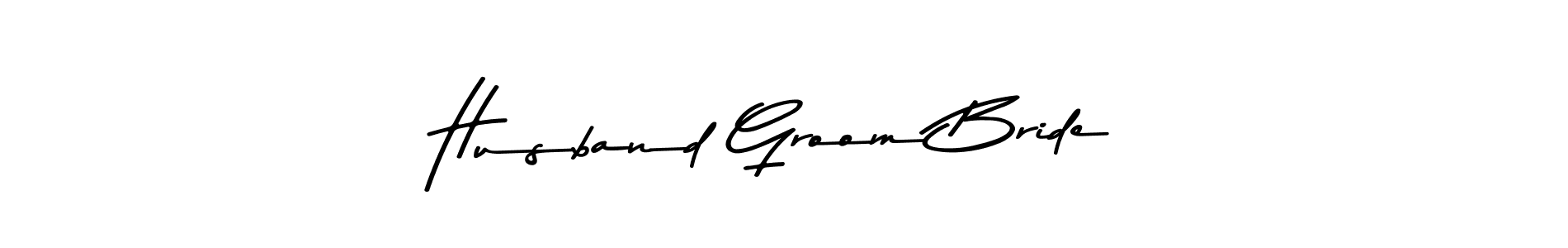 Make a beautiful signature design for name Husband Groom Bride. With this signature (Asem Kandis PERSONAL USE) style, you can create a handwritten signature for free. Husband Groom Bride signature style 9 images and pictures png