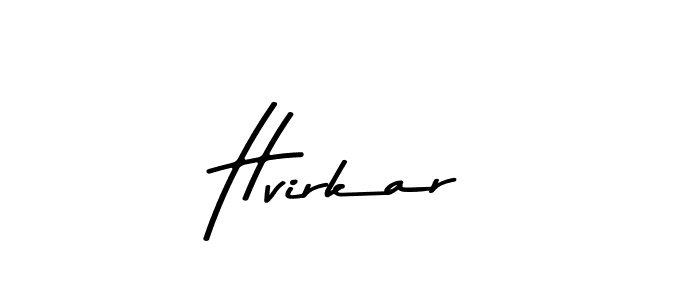 if you are searching for the best signature style for your name Hvirkar. so please give up your signature search. here we have designed multiple signature styles  using Asem Kandis PERSONAL USE. Hvirkar signature style 9 images and pictures png