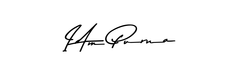 How to make I Am Purna signature? Asem Kandis PERSONAL USE is a professional autograph style. Create handwritten signature for I Am Purna name. I Am Purna signature style 9 images and pictures png