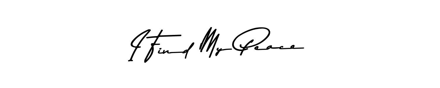 Also we have I Find My Peace name is the best signature style. Create professional handwritten signature collection using Asem Kandis PERSONAL USE autograph style. I Find My Peace signature style 9 images and pictures png