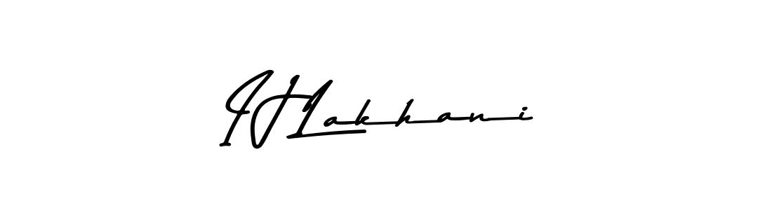 Asem Kandis PERSONAL USE is a professional signature style that is perfect for those who want to add a touch of class to their signature. It is also a great choice for those who want to make their signature more unique. Get I J Lakhani name to fancy signature for free. I J Lakhani signature style 9 images and pictures png