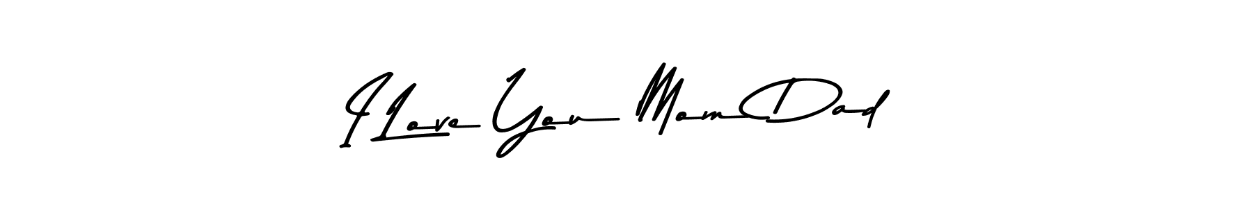 You can use this online signature creator to create a handwritten signature for the name I Love You Mom Dad. This is the best online autograph maker. I Love You Mom Dad signature style 9 images and pictures png