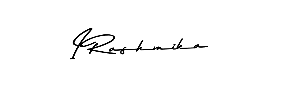 Make a beautiful signature design for name I Rashmika. With this signature (Asem Kandis PERSONAL USE) style, you can create a handwritten signature for free. I Rashmika signature style 9 images and pictures png