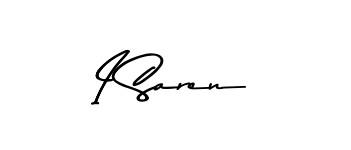 Design your own signature with our free online signature maker. With this signature software, you can create a handwritten (Asem Kandis PERSONAL USE) signature for name I Saren. I Saren signature style 9 images and pictures png