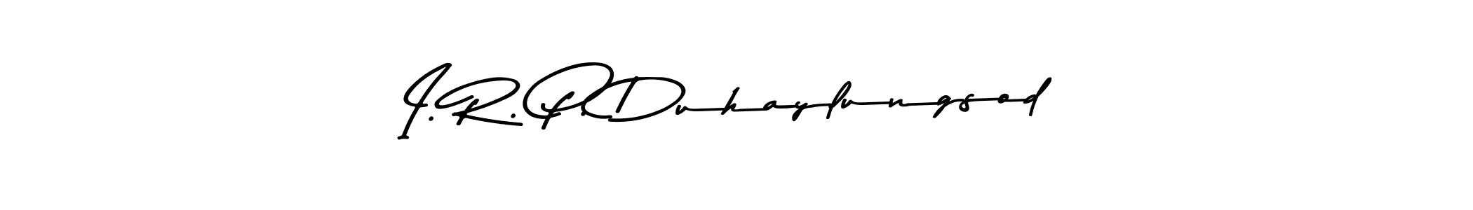 It looks lik you need a new signature style for name I. R. P. Duhaylungsod. Design unique handwritten (Asem Kandis PERSONAL USE) signature with our free signature maker in just a few clicks. I. R. P. Duhaylungsod signature style 9 images and pictures png