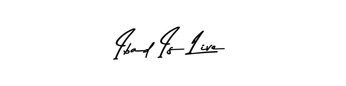 How to make Ibad Is Live signature? Asem Kandis PERSONAL USE is a professional autograph style. Create handwritten signature for Ibad Is Live name. Ibad Is Live signature style 9 images and pictures png