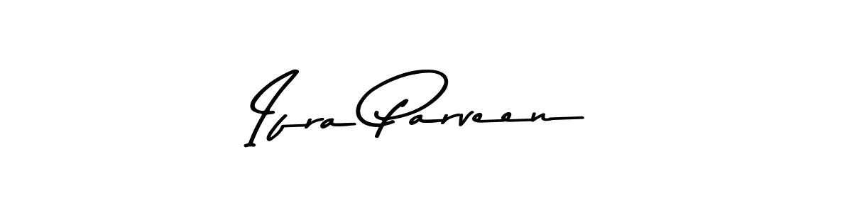 How to make Ifra Parveen name signature. Use Asem Kandis PERSONAL USE style for creating short signs online. This is the latest handwritten sign. Ifra Parveen signature style 9 images and pictures png