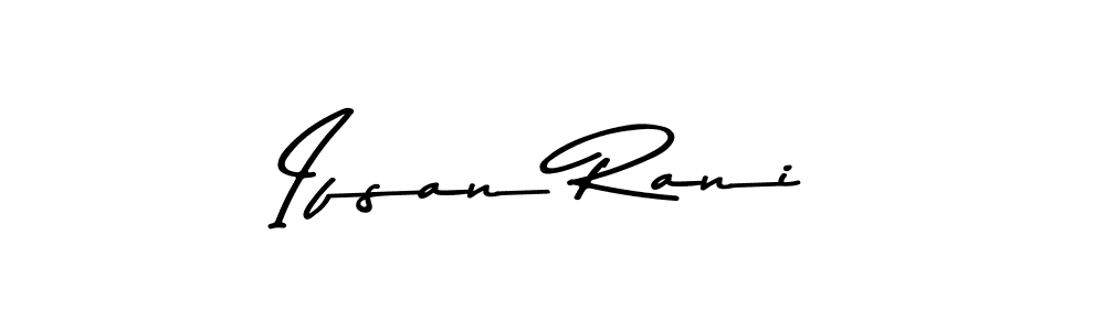 Make a beautiful signature design for name Ifsan Rani. Use this online signature maker to create a handwritten signature for free. Ifsan Rani signature style 9 images and pictures png