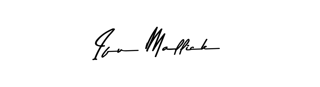 Ifu Mallick stylish signature style. Best Handwritten Sign (Asem Kandis PERSONAL USE) for my name. Handwritten Signature Collection Ideas for my name Ifu Mallick. Ifu Mallick signature style 9 images and pictures png
