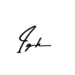 How to make Igh name signature. Use Asem Kandis PERSONAL USE style for creating short signs online. This is the latest handwritten sign. Igh signature style 9 images and pictures png